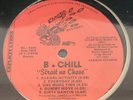 B. CHILL STRAIT NO CHASE NEW SEALED HIP HOP CANNON WL 1800