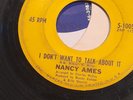 NANCY AMES = I DONT WANT TO TALK ABOUT IT = US ORIGINAL = NORTHERN SOUL BIGGIE