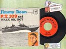 Dean, Jimmy - P.T. 109 Columbia 42338 PS Vinyl 45 rpm Record