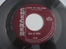 Bill & Will - Goin' To The River 1964 USA 45 CHECKER GARAGE MOD R&B