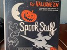 1960 Spook Stuff Hallowe'en: A Haunting 40 Minutes of Scary Spooky Stories Sound