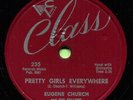 EUGENE CHURCH (Pretty Girls Everywhere / For The Rest) R&B/SOUL 78  RPM  RECORD