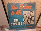 Reduced..DUPREES ORIGINAL You Belong to me Album