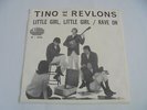 Tino & The Revlons - Little Girl, Little Girl c/w Rave On 1965 USA 45 DEARBORN