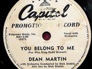 Dean Martin You Belong To Me / Hominy Grits PROMO 78 PLAY GRADED Fully Tested