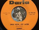 SUNNY & SUNLINERS Chicano Soul 45 Smile Now Cry Later b/w Put Me In Jail VG++