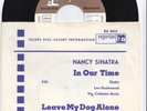 7 45 Nancy Sinatra - In Our Time DJ-Info Cover RARE Promo Single Pop 60s