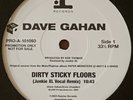 DAVE GAHAN (DEPECHE MODE) - DIRTY STICKY FLOORS 2003 US 12” Vinyl/MAXI NM/M PLAY