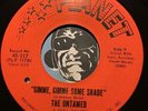 UNTAMED Garage Rock 45 Planet #117 Gimme Gimme Some Shade / It's Not True VG++