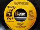 True Transfusion - No Communication - Witch's Brew 45 VG 70s SOUL FUNK STEREO