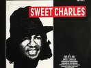 Sweet Charles* / Lyn Collins - Yes It's You / Rock Me Again & Again & Again &