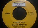 Shane Martin I Need You You're So Young Rare Promo Yellow Label Northern Soul 45