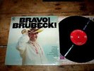 THE DAVE BRUBECK QUARTET ( BRAVO  BRUBECK ) ORIG 1967 MONO vinyl LP in shrink NM