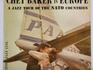 Chet Baker - Chet Baker In Europe Vinyl LP - 1956 - Pacific Jazz PJ-1218