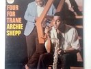 ARCHIE SHEPP Four for trane Orig US IMPULSE 1965