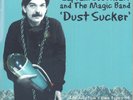 Captain Beefheart and The Magic Band Dust Sucker (Vinyl) (UK IMPORT)