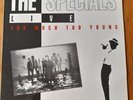 The Specials  Too Much  Too Young  Live Vinyl