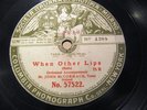 1908 Signed John McCormack FONOTIPIA ODEON When other lips SONGS OF ARABY 57522