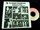 Claude François Magnolias Forever / Bordeaux Rosé  Single Portugal Portugais
