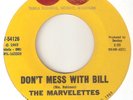 THE MARVELETTES Dont Mess With Bill TAMLA  MOTOWN NORTHERN SOUL USA 45