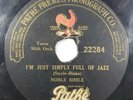 1919 NOBLE SISSLE & EUBIE BLAKE I'M JUST SIMPLY FULL OF JAZZ 78 PATHE 22234 V+V+