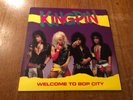 KINGPIN Welcome To Bop City LP Vinyl VERY RARE Shotgun Messiah Zin Zan Skold