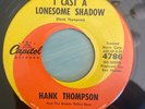 Haunting Lonesome Country 45 Hank Thompson - I Cast A Lonesome Shadow HEAR