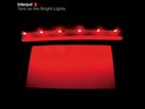 Interpol - Turn On The Bright Lights vinyl LP NEW/SEALED IN STOCK