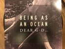 Being As An Ocean - DEAR G-D … 2xLP Limited edition press
