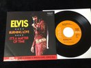 ELVIS PRESLEY 45 74-0769 BURNING LOVE/IT’S A MATTER OF TIMENM/NM VERY HIGH GRADE