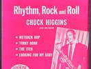 CHUCK HIGGINS: rhythm, rock and roll DOOTO 7