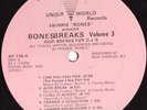 Frankie Bones Presents Bonesbreaks - Volume 3 (Dope Breaks For D.J.'s) (LP)