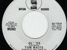 Tom Waits Ol' '55 7