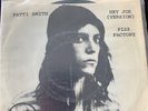 Patti Smith Hey Joe (version) b/w Piss Factory 45 Sire Records