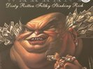 Factory Sealed Warrant Dirty Rotten Filthy Stinking Rich