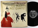Modern Jazz Quartet - Fontessa LP - Atlantic - 1231 Black Label Mono DG