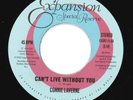 Connie Laverne - Can't Live Without You  - 1st Release On Expansion