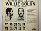 Willie Colón * The Big Break * La Gran Fuga Lp Vinyl Record * Hector Lavoe