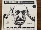 Maximum Rock N Roll Presents: Turn it Around double 7