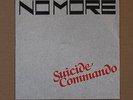 No More Suicide Commando Ger 7in 1981  Inc. Promostuff Dark Wave Minimal
