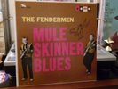 THE FENDERMEN MULE SKINNER BLUES VINYL LP '62 OG MONO SOMA MG 1240 VG/VG 