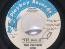 The Chosen Few I’ve Had It / Ask Me Baby Garage Rock Jangler / Teen