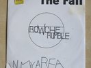 THE FALL Rowche Rumble / In My Area UK 7