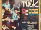 Rare LP 25 CM  Les Pirates Et Dany Logan ‎– Milk Shake Party. 1962 (VG+/VG+)