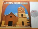 Ariel Ramirez Carreras Misa Criolla Dutch Ed1 Philips Digital Stereo '88 NM