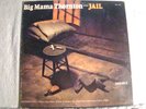 LP - BIG  MAMA THORNTON  -JAIL - VANGUARD  - STEREO  - NM