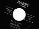 Rare Doo Wop - THE OVATIONS - My Lullabye
