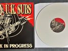 UK Subs – Work In Progress Rare Limited Edition White Vinyl LP 2011 - Punk
