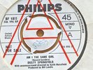DUSTY SPRINGFIELD . Am I the same girl . UK Phillips Demo copy .