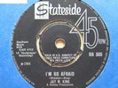 JAY W. KING I'm So Afraid / I Don't Have To Worry UK 7